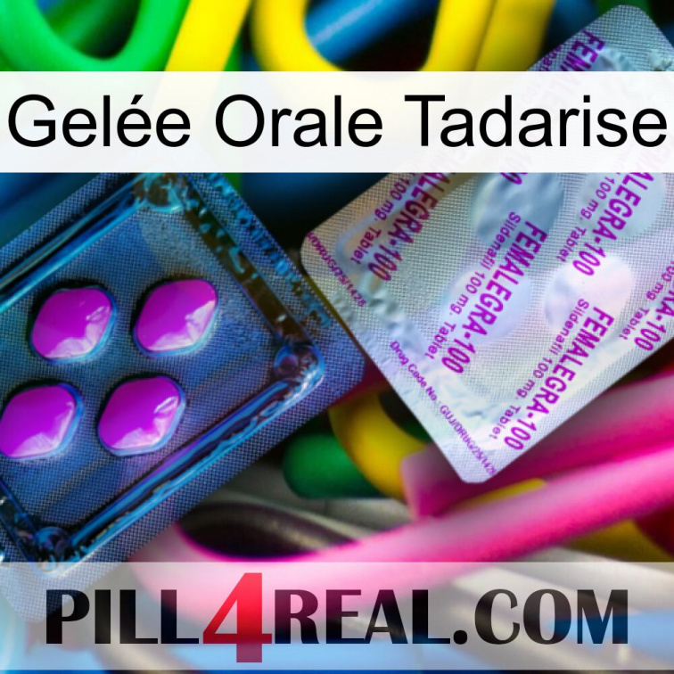 Gelée Orale Tadarise 37